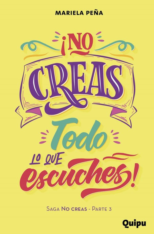 No creas todo lo que escuches!