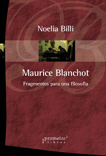 Maurice Blanchot. Fragmentos para una filosofía