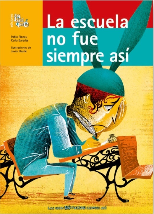 La escuela no fue siempre así
