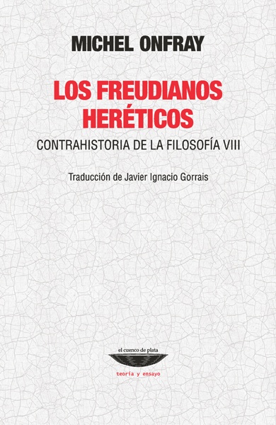 Los freudianos heréticos