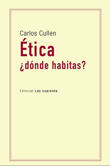 Ética ¿ Dónde habitas?