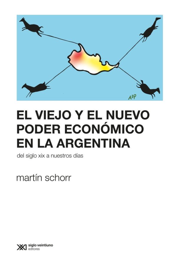 El viejo y nuevo poder económico en la argentina