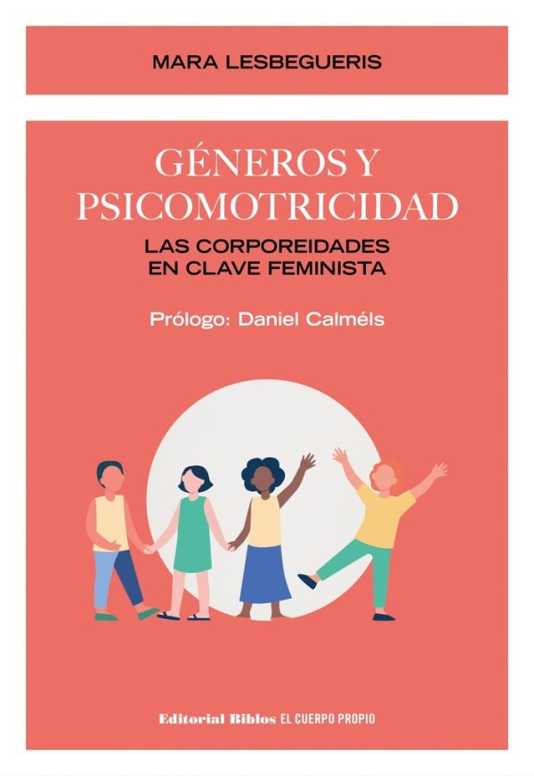 Géneros y psicomotricidad. Las corporeidades en clave feminista