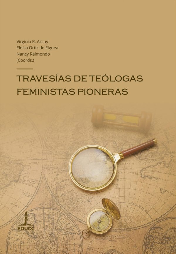 Travesías de teologas feministas pionera