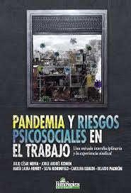 Pandemia y riesgos psicosociales enel trabajo