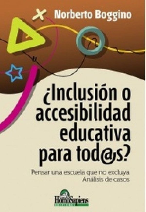 ¿Inclusión o accesibilidad educatia para tod@s?