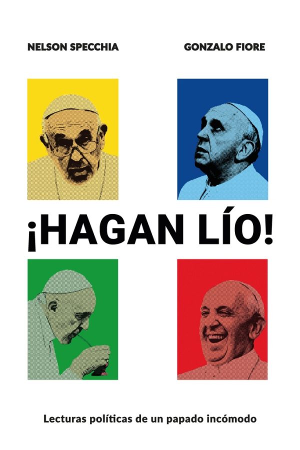 Hagan lío!