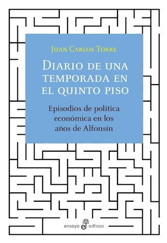Diarios de una temporada en el quinto piso