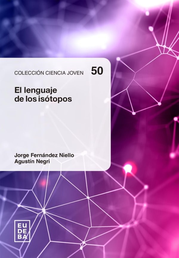 El lenguaje de los isótopos