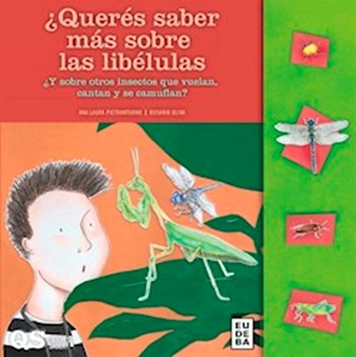 ¿Querás saber más sobre las libélulas?