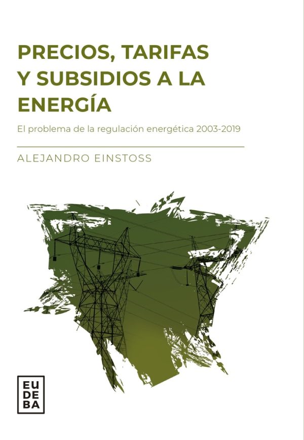 Precios, tarifas y subsidios a la energía