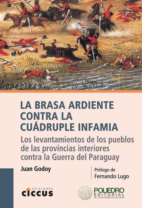 La brasa ardiente contra la cuádruple infamia