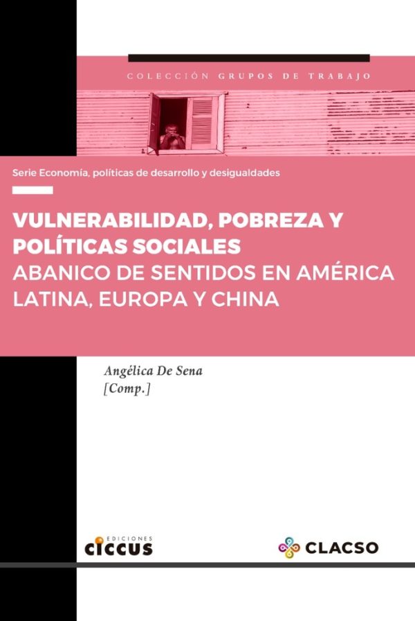 Vulnerabilidad, pobreza y políticas sociales
