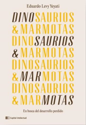 Dinosaurios y marmotas