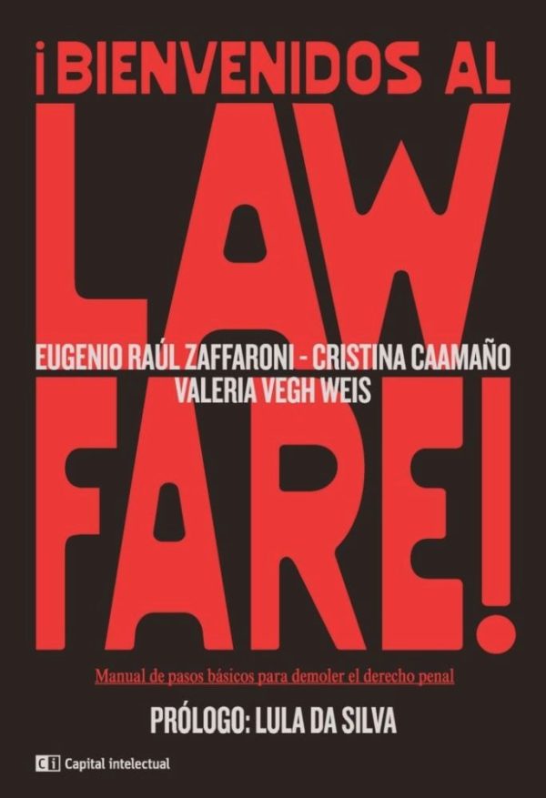 ¡ Bienvenidos al Law fare!