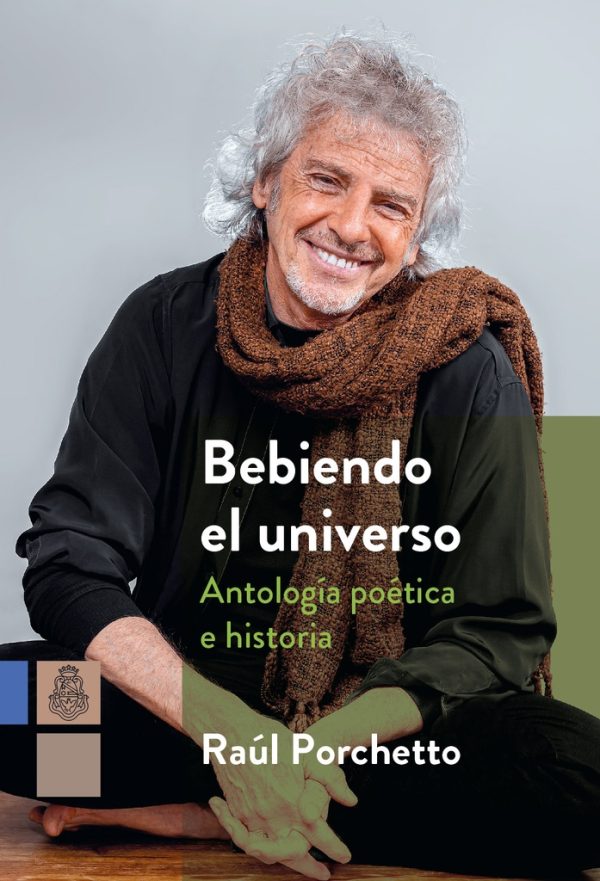 Bebiendo el universo. Antología poética e historia