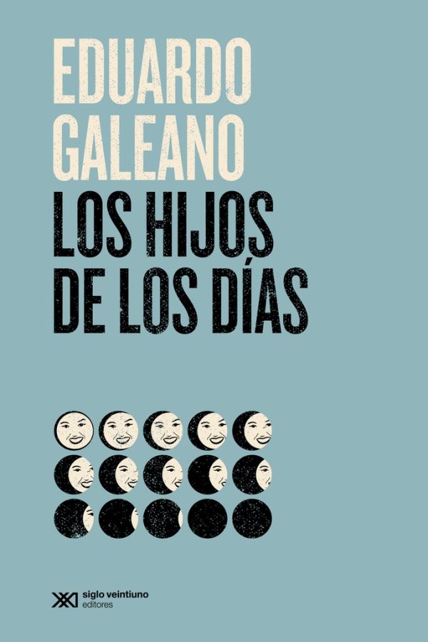 Los hijos de los dias. (Ed 2021)