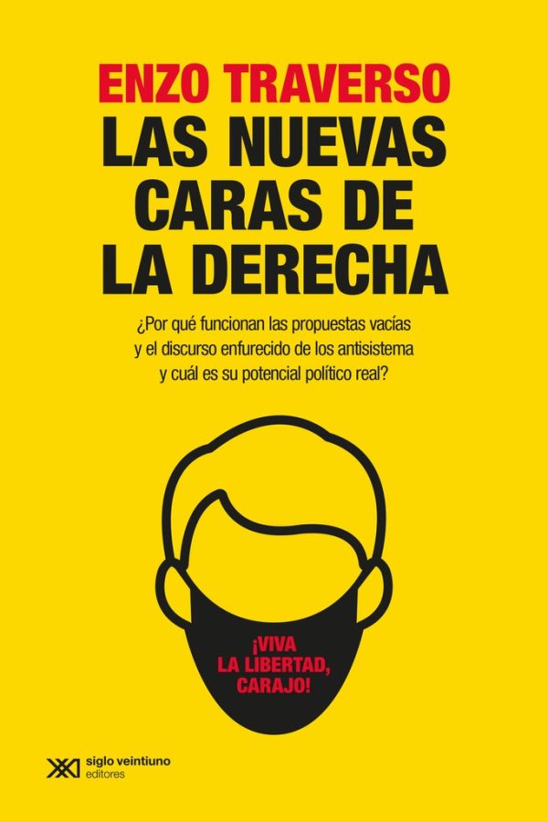 Las nuevas caras de la derecha (Ed 2021)