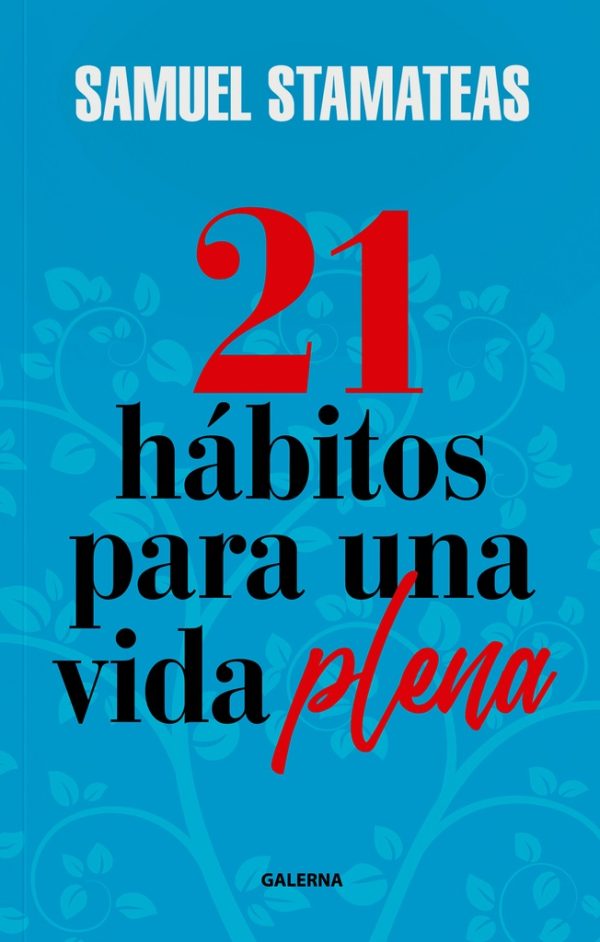 21 habitos para una vida plena