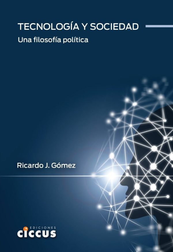 Tecnología y sociedad. Una filosofía política