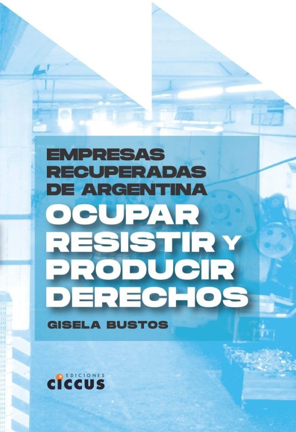 Empresas recuperadas de Argentina
