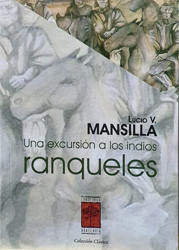 Una excursion a los indios ranqueles