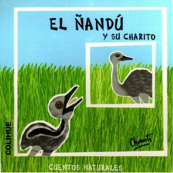 El ñandu y su charito