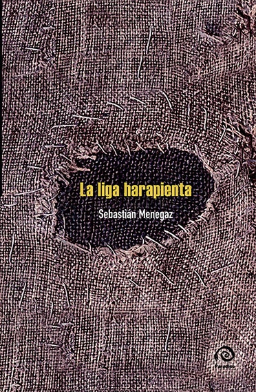 La liga harapienta