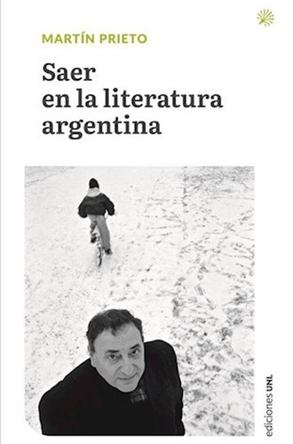 Saer en la literatura argentino