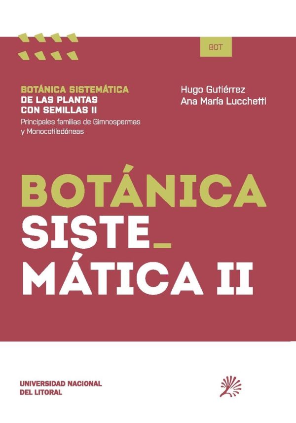 Botánica sistemática de las plantas con semillas