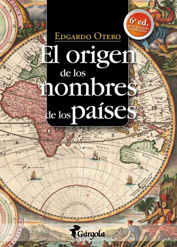 Origen de los nombres de los países, El ( 6ª Ed. , actualizada y ampliada)