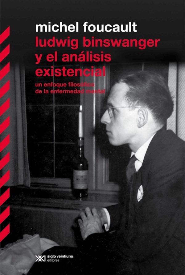 Ludwing Binswanger yel análisis existencial