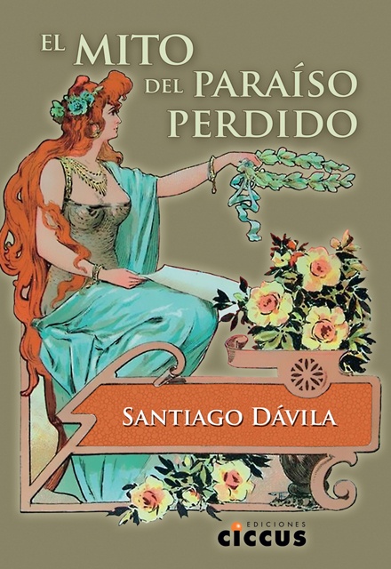El mito del paraíso perdido