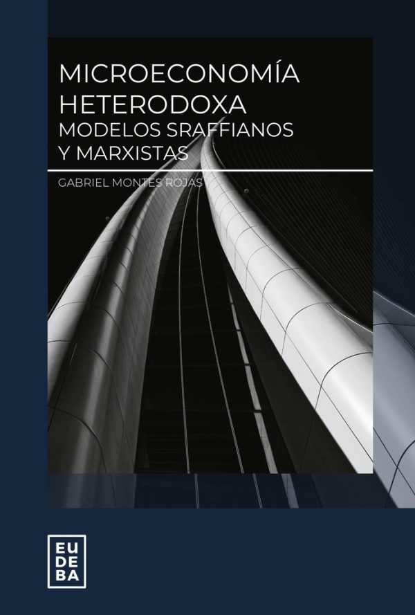 Microeconomia Hetrodoxa