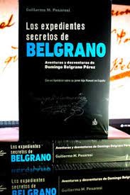 Los expedientes secretos de Belgrano