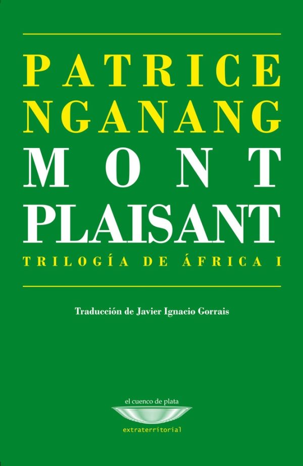 Mont Plaisant. Trilogía de Africa I