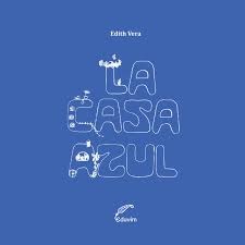 EDCI-224039789876997294.jpg La casa azul