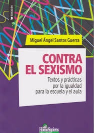 Contra el sexismo.