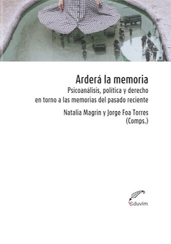 Arderá la memoria