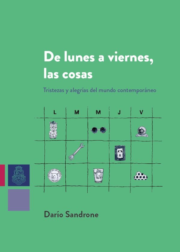 De lunes a viernes, las cosas