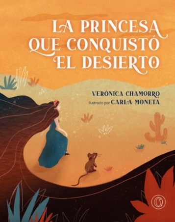 La princesa que conquisto el desierto
