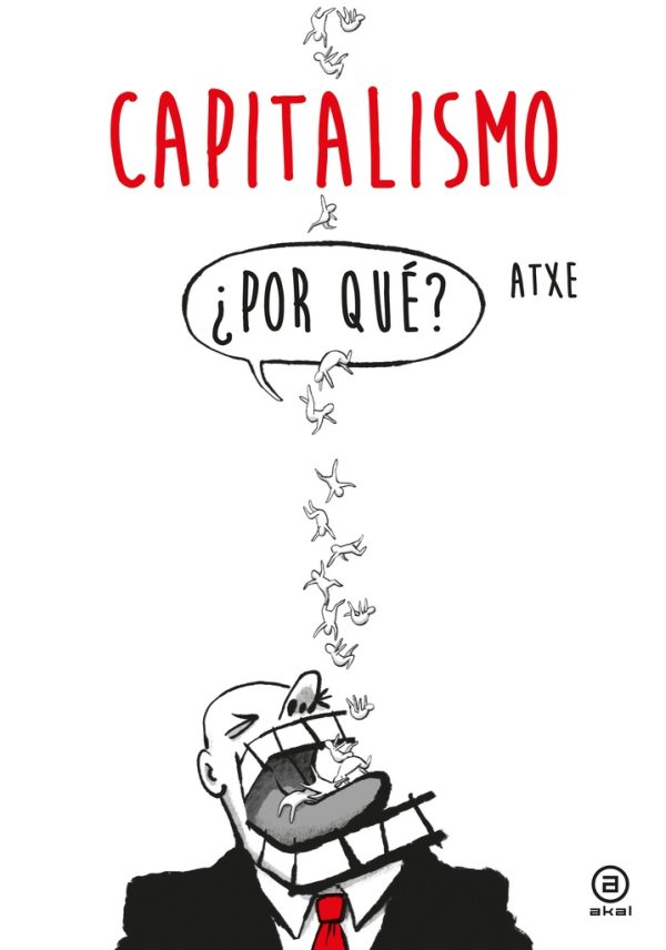 Capitalismo ¿ Por qué ?