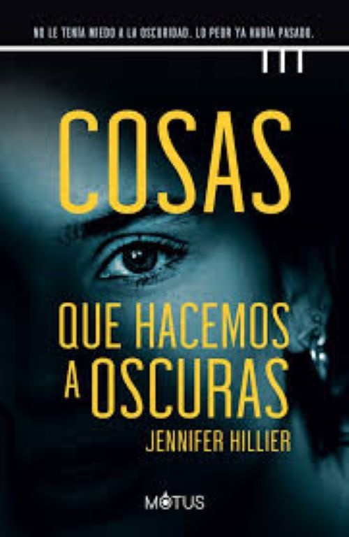 Cosas que hacemos a oscuras