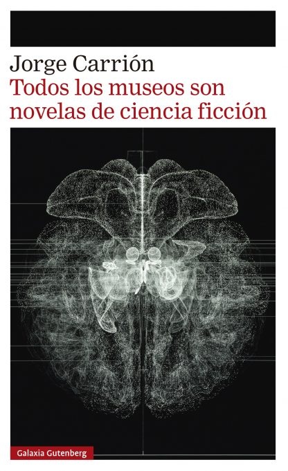 Todos los museos son novelasde ciencia ficción