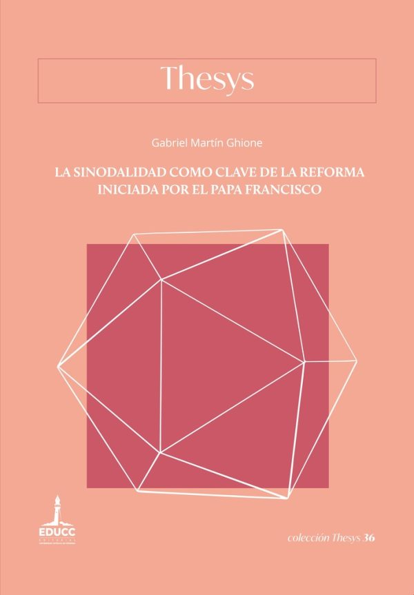 La sinodalidad como clave de la reforma iniciada por el Papa Francisco