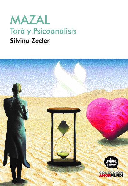 Mazal. Tora y Psicoanalisis