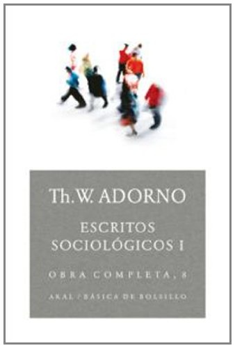 O.C. 8 Escritos sociológicos I
