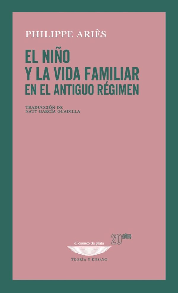 El niño y la vida familiar en el antiguo régimen