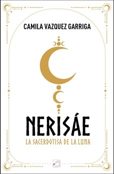 Nerisae. Sacerdotisa de la luna