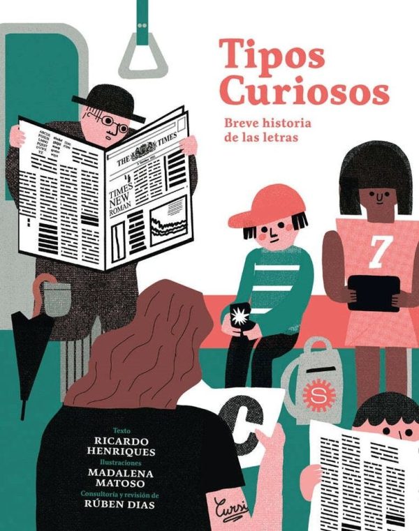 Tipos curiosos. Breve historia de las letras